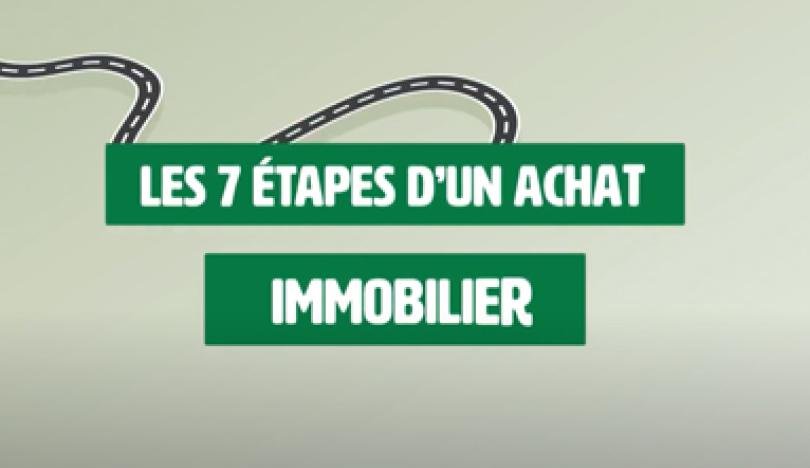 7 étapes projet achat immobilier